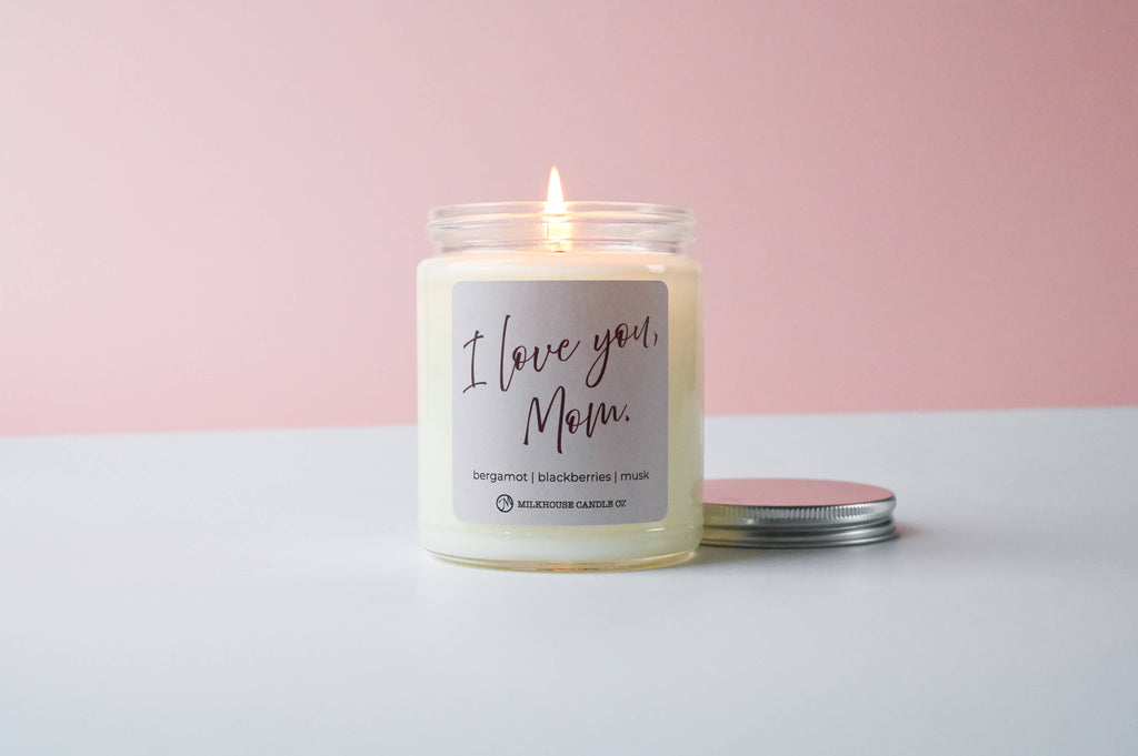 I Love You Mom | 7oz Classic Candle