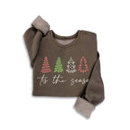 ITS THE SEASON MINERAL SWEATSHIRTS: MINERAL BROWN