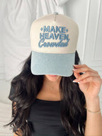 Make Heaven Crowded - Vintage Trucker Hat: Denim